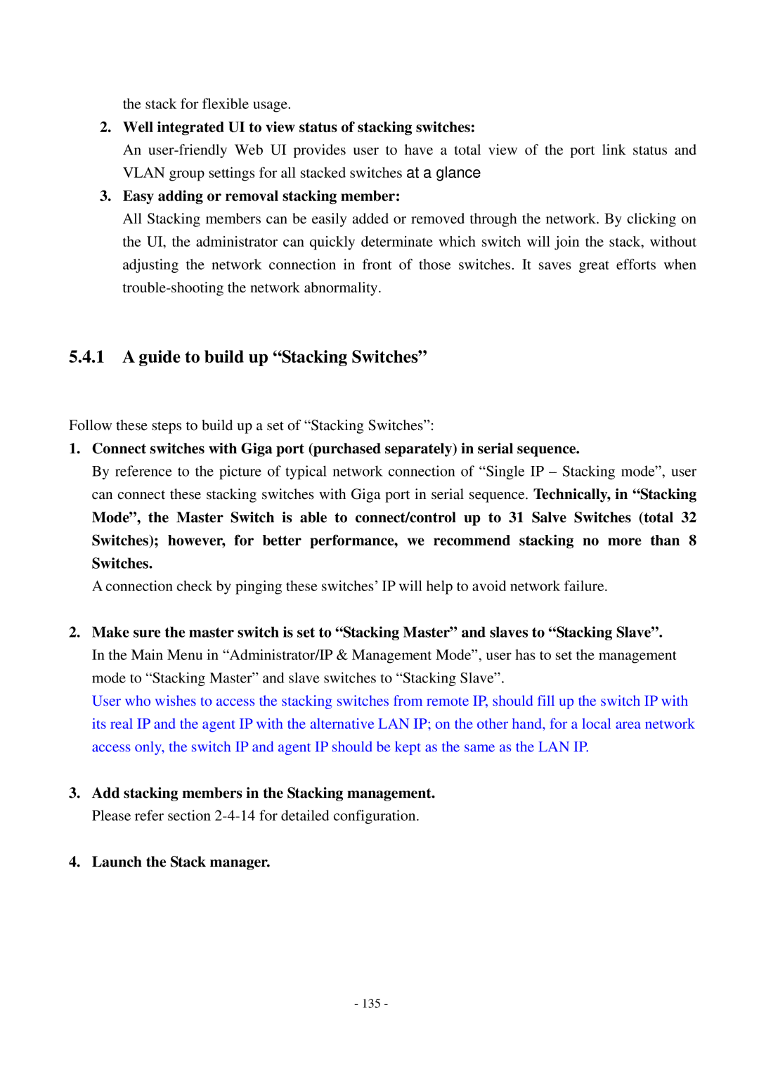 Cisco Systems TEG-S2500i manual Guide to build up Stacking Switches, Well integrated UI to view status of stacking switches 