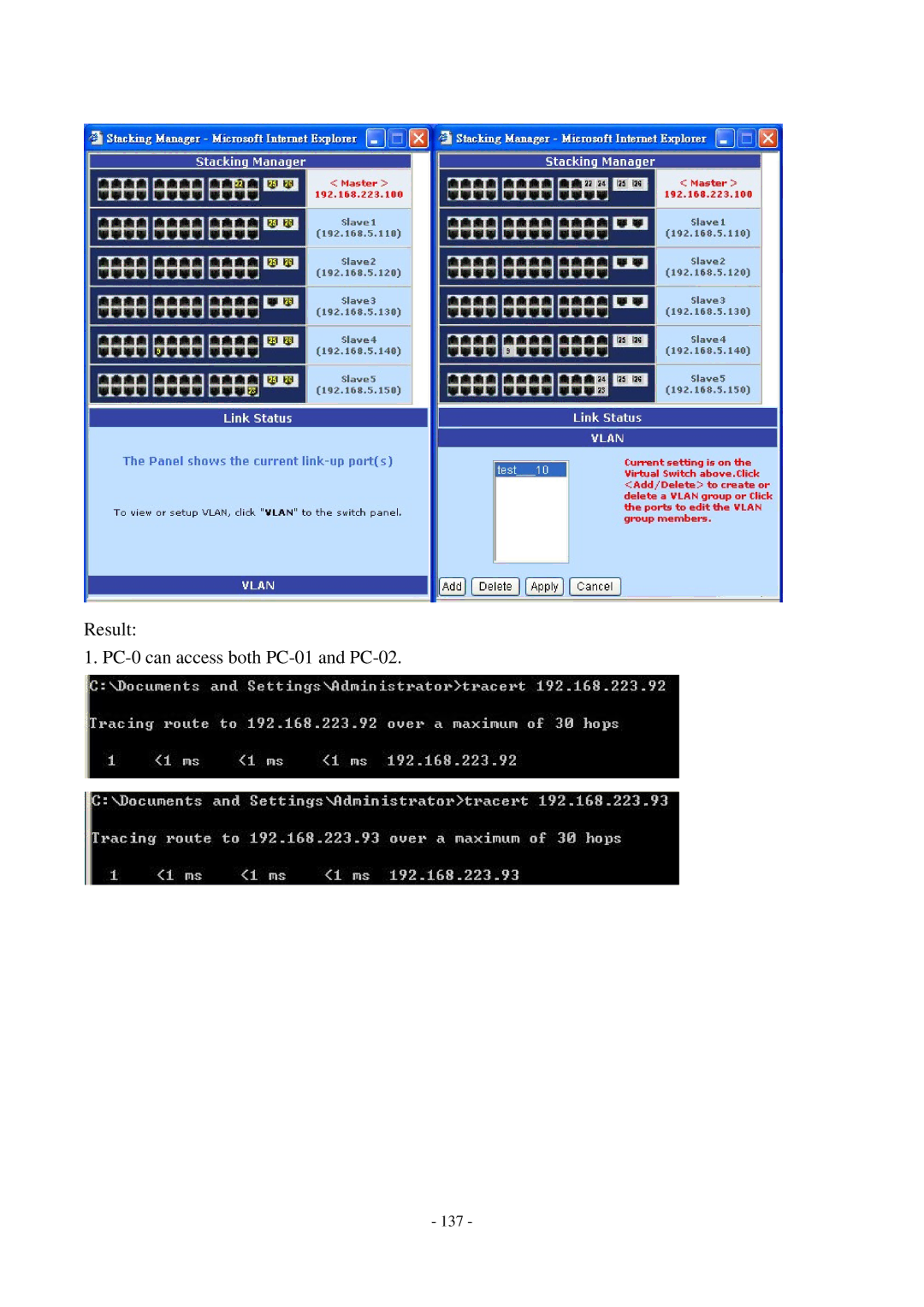 Cisco Systems TEG-S2500i manual Result PC-0 can access both PC-01 and PC-02 