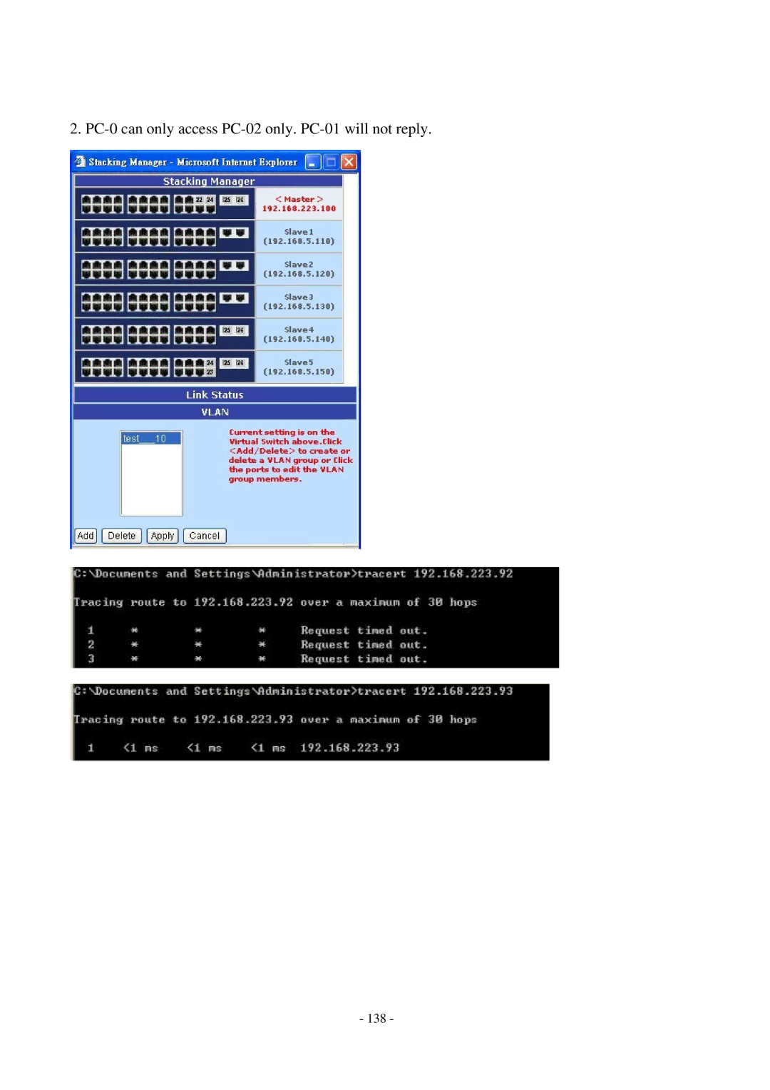 Cisco Systems TEG-S2500i manual PC-0 can only access PC-02 only. PC-01 will not reply 