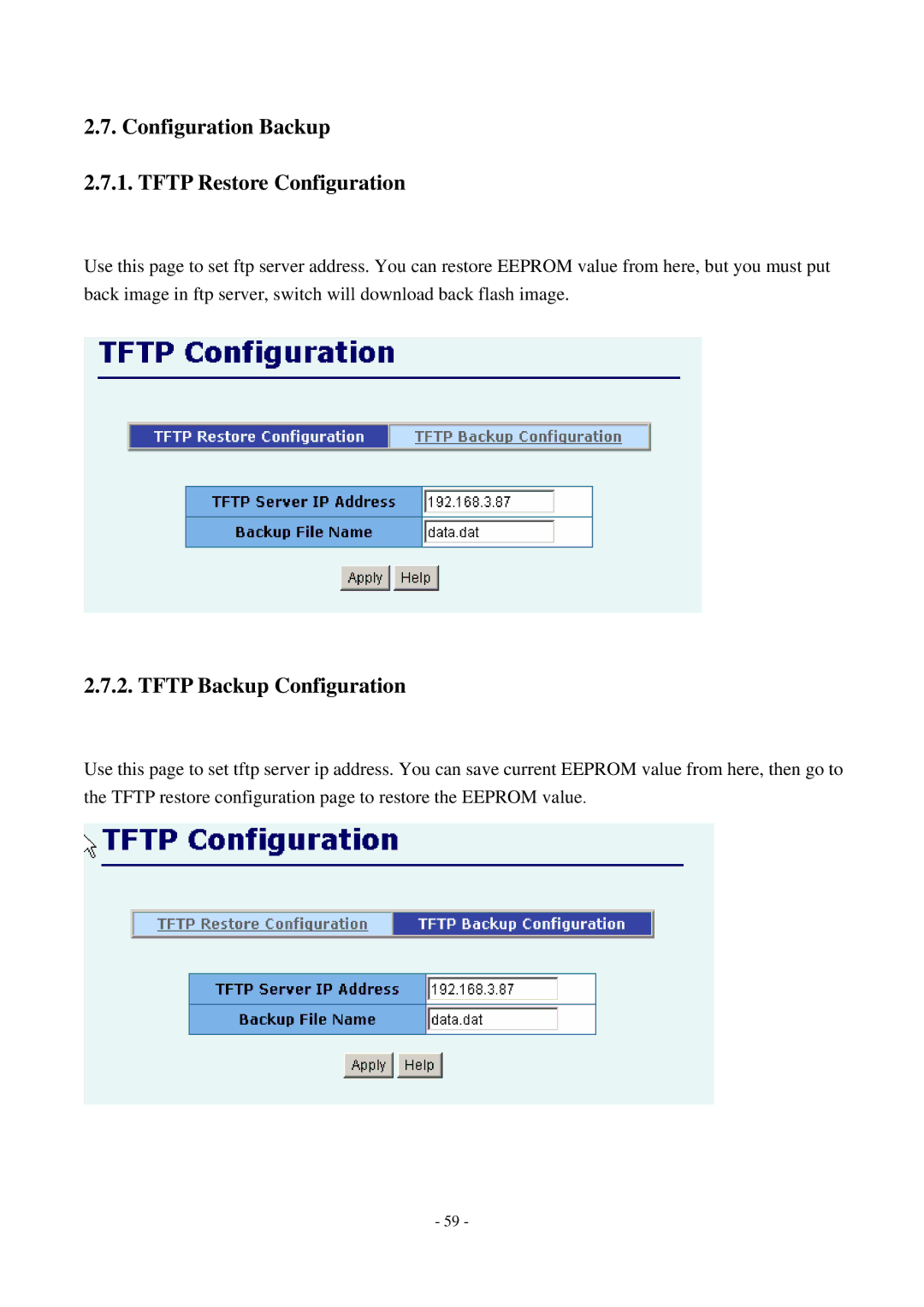 Cisco Systems TEG-S2500i manual Configuration Backup Tftp Restore Configuration, Tftp Backup Configuration 