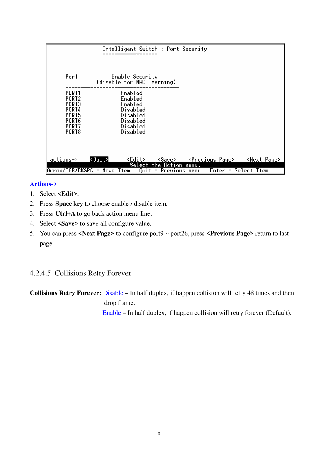 Cisco Systems TEG-S2500i manual Collisions Retry Forever 