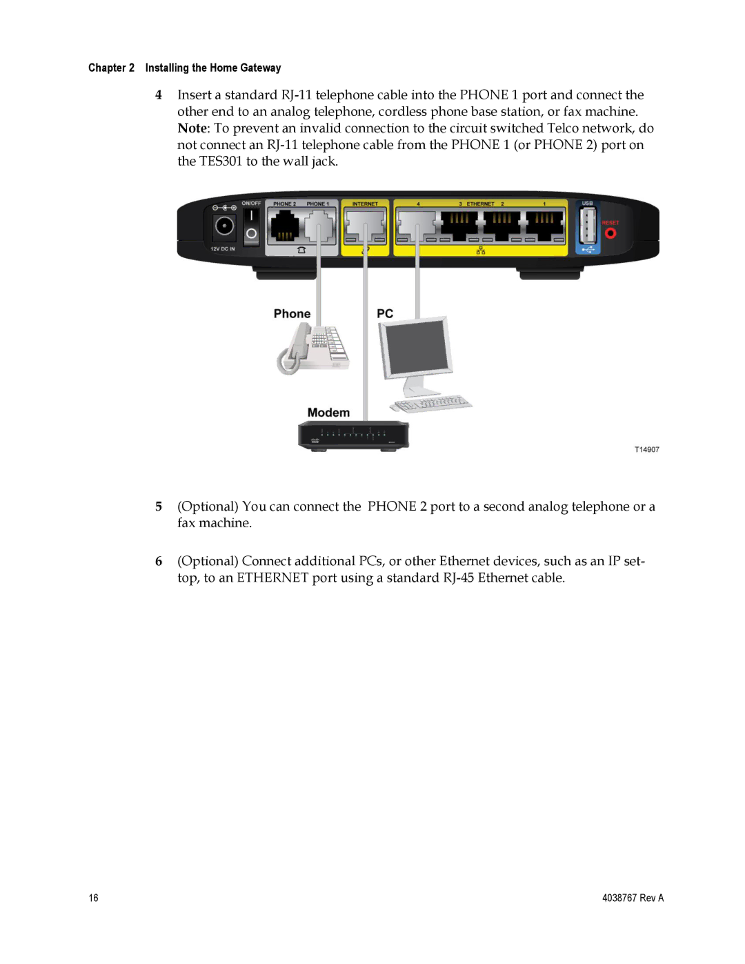 Cisco Systems TES301 manual Installing the Home Gateway 