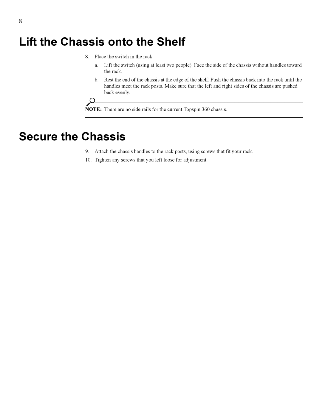Cisco Systems Topspin 360 manual Lift the Chassis onto the Shelf, Secure the Chassis 