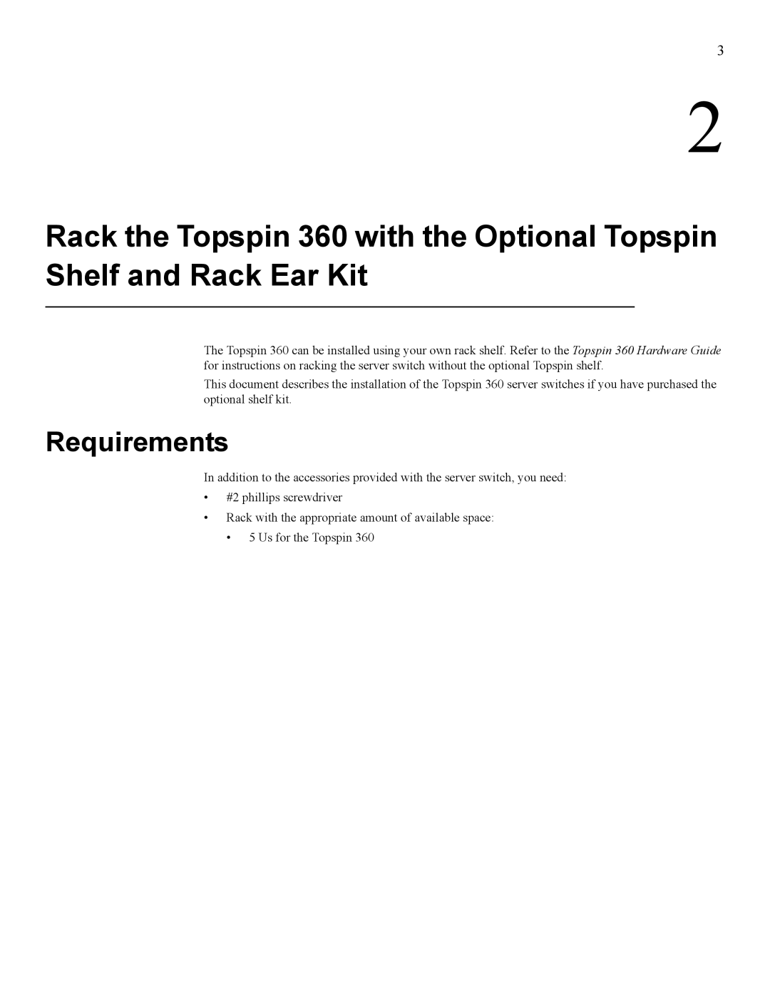 Cisco Systems Topspin 360 manual Requirements 