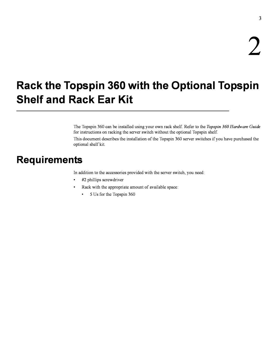 Cisco Systems manual Rack the Topspin 360 with the Optional Topspin Shelf and Rack Ear Kit, Requirements 