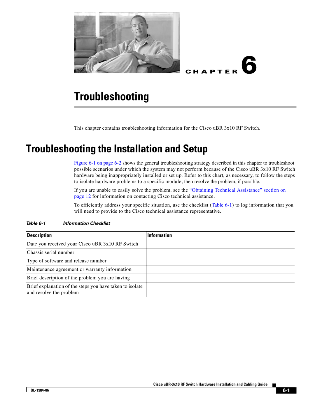 Cisco Systems UBR-3X10 manual Troubleshooting the Installation and Setup, Description Information 