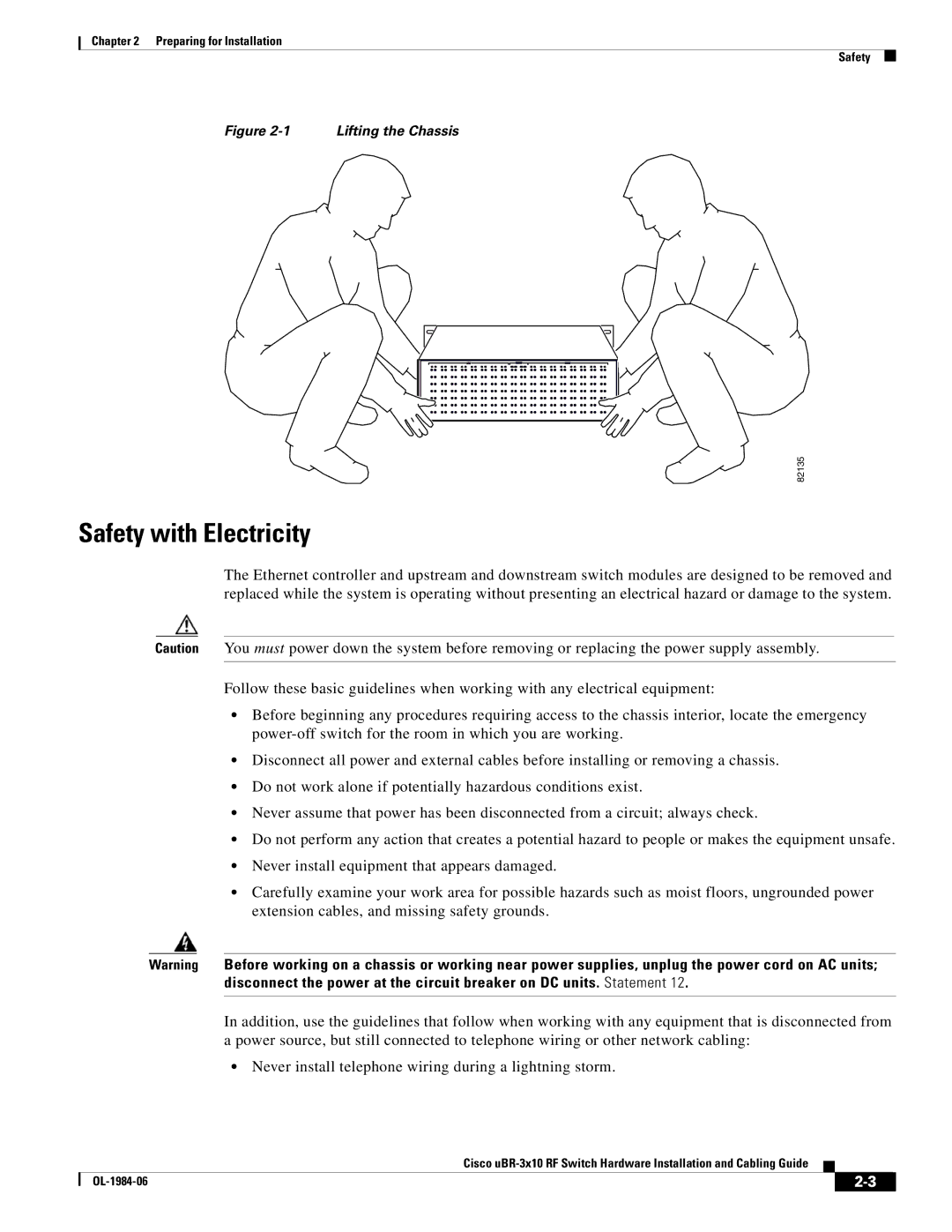 Cisco Systems UBR-3X10 manual Safety with Electricity, Lifting the Chassis 