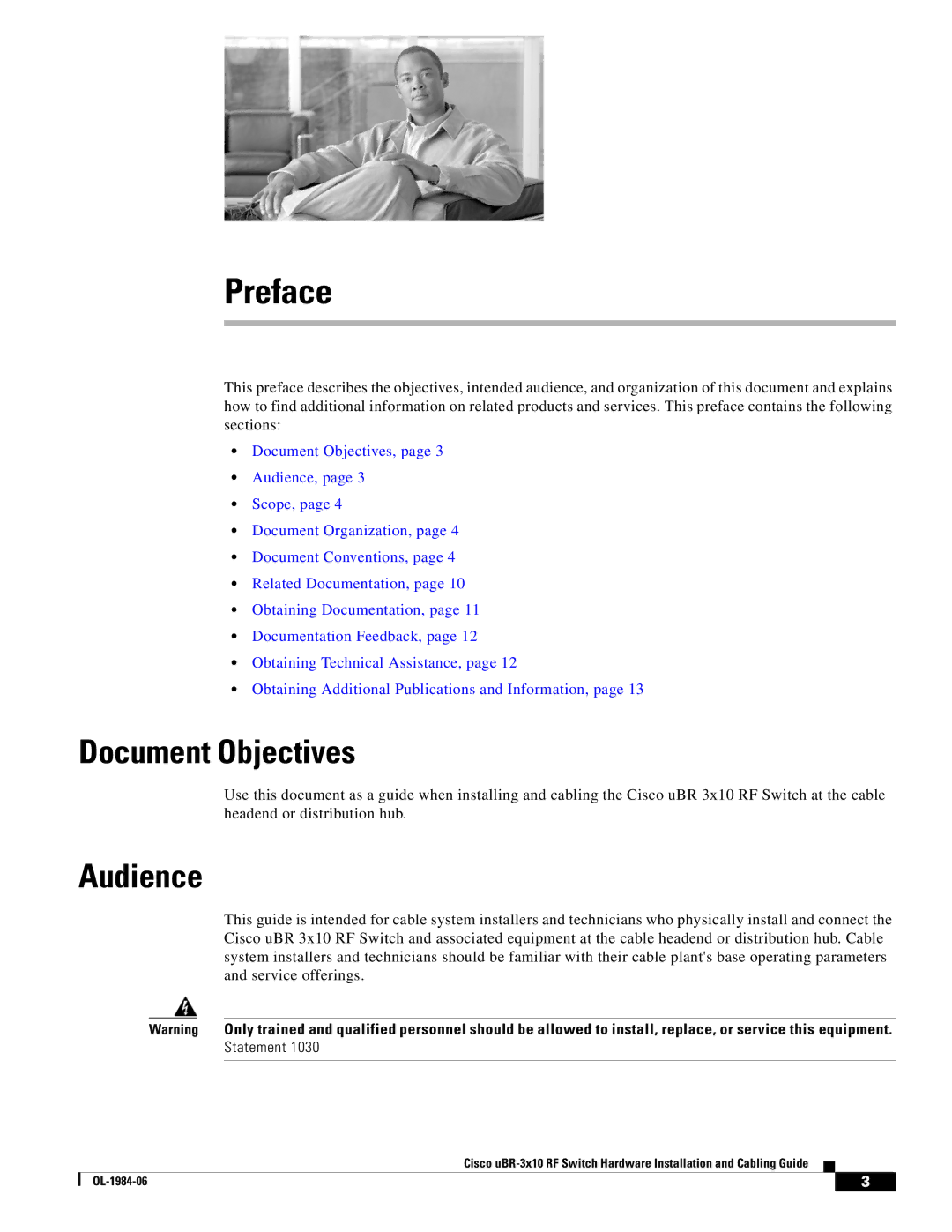 Cisco Systems UBR-3X10 manual Document Objectives, Audience 