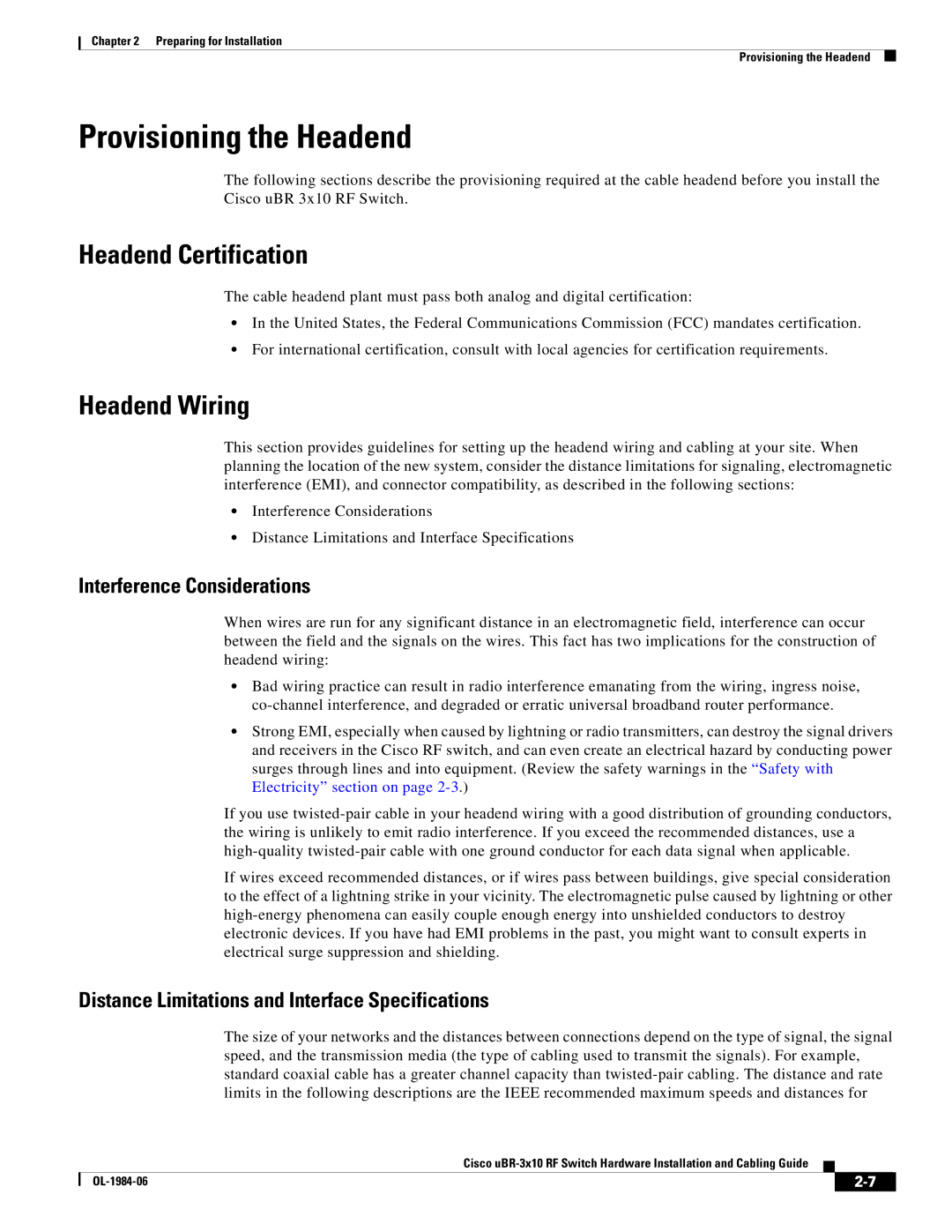 Cisco Systems UBR-3X10 manual Provisioning the Headend, Headend Certification, Headend Wiring 