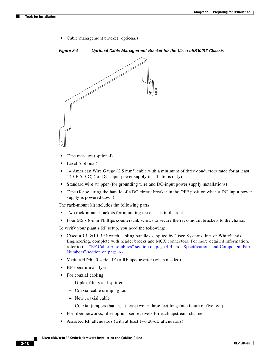 Cisco Systems UBR-3X10 manual Cable management bracket optional 