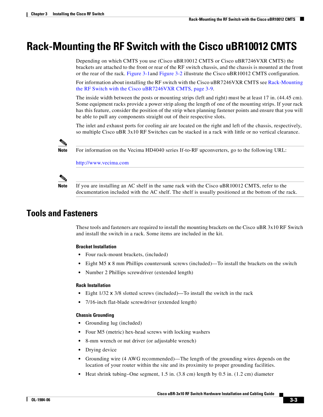 Cisco Systems UBR-3X10 manual Tools and Fasteners, Bracket Installation, Rack Installation, Chassis Grounding 