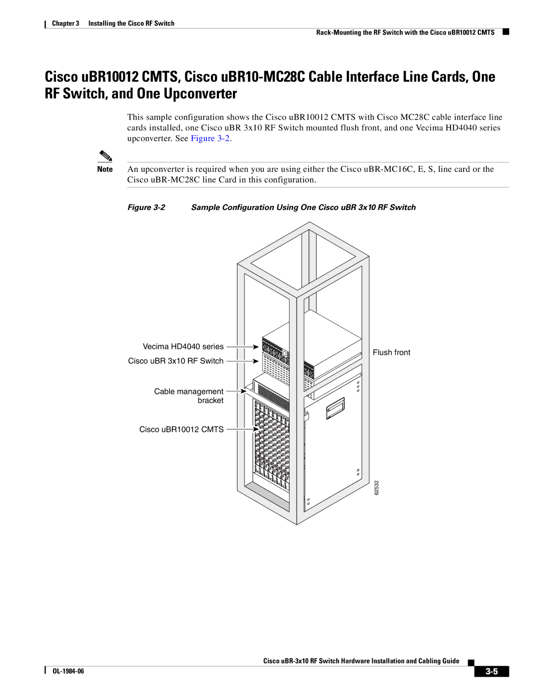 Cisco Systems UBR-3X10 manual Sample Configuration Using One Cisco uBR 3x10 RF Switch 