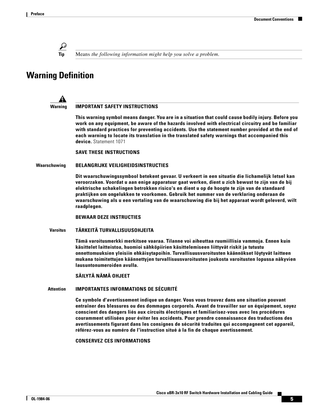 Cisco Systems UBR-3X10 manual Bewaar Deze Instructies, Säilytä Nämä Ohjeet, Conservez CES Informations 