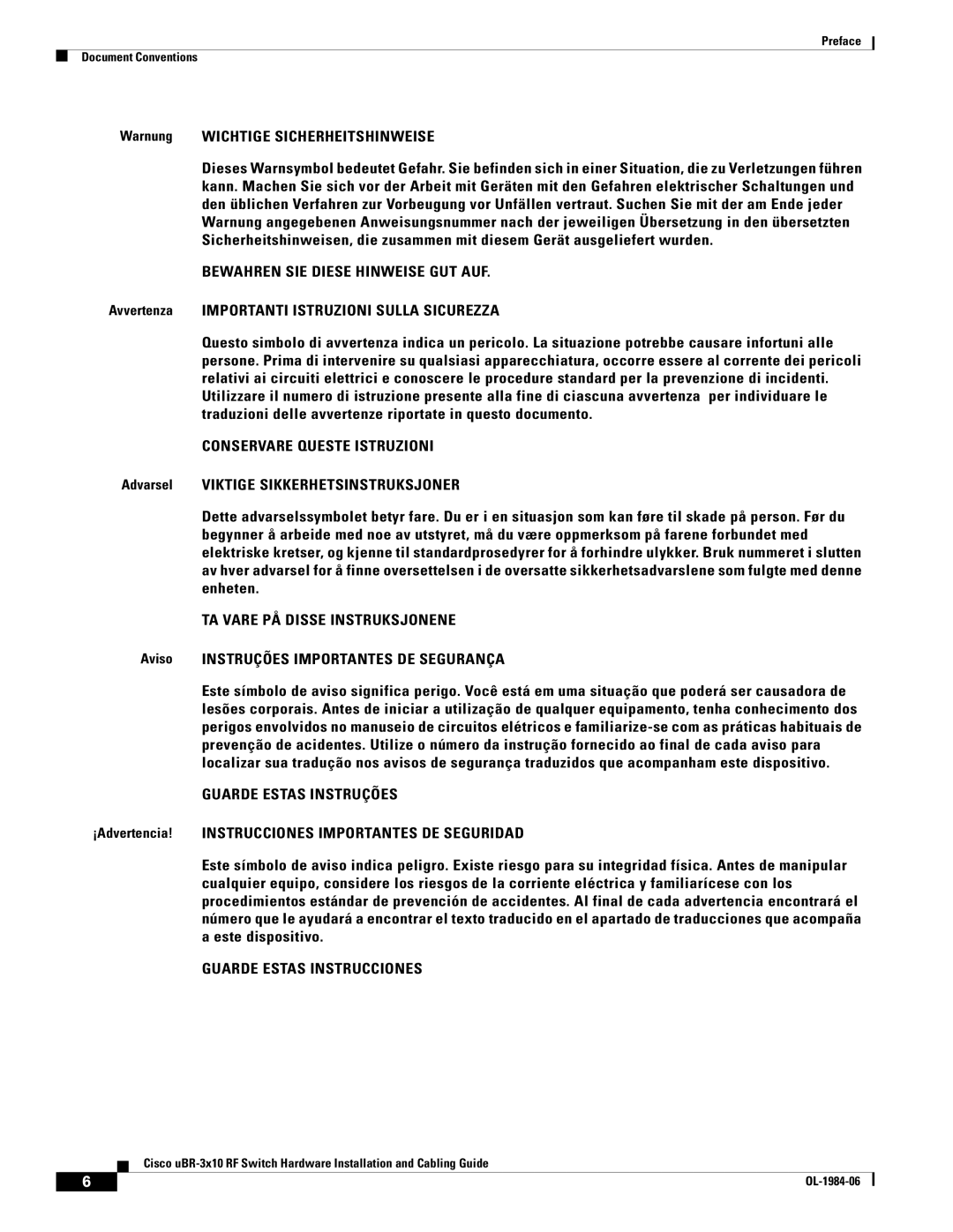 Cisco Systems UBR-3X10 Bewahren SIE Diese Hinweise GUT AUF, Conservare Queste Istruzioni, TA Vare PÅ Disse Instruksjonene 