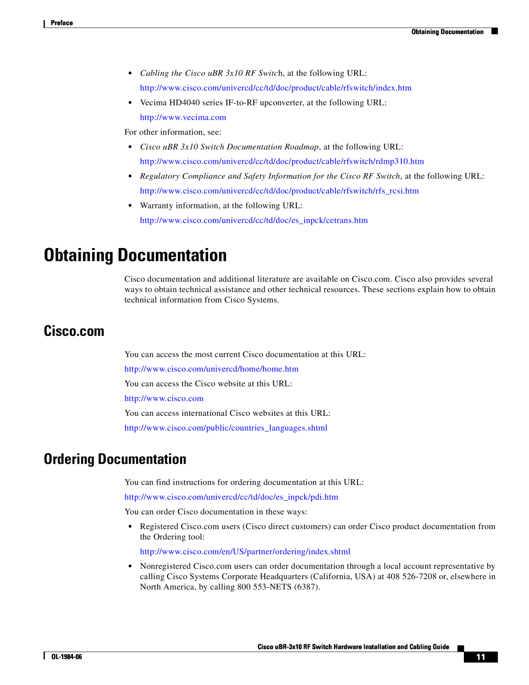 Cisco Systems UBR-3X10 manual Obtaining Documentation, Cisco.com, Ordering Documentation 