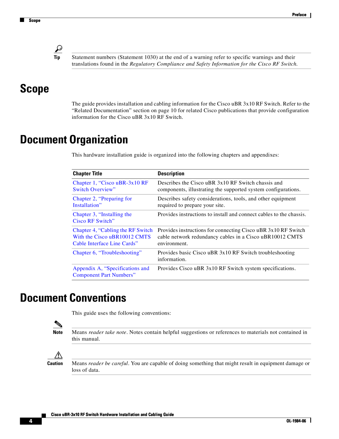 Cisco Systems UBR-3X10 manual Scope, Document Organization, Document Conventions, “Cisco uBR-3x10 RF, Switch Overview” 