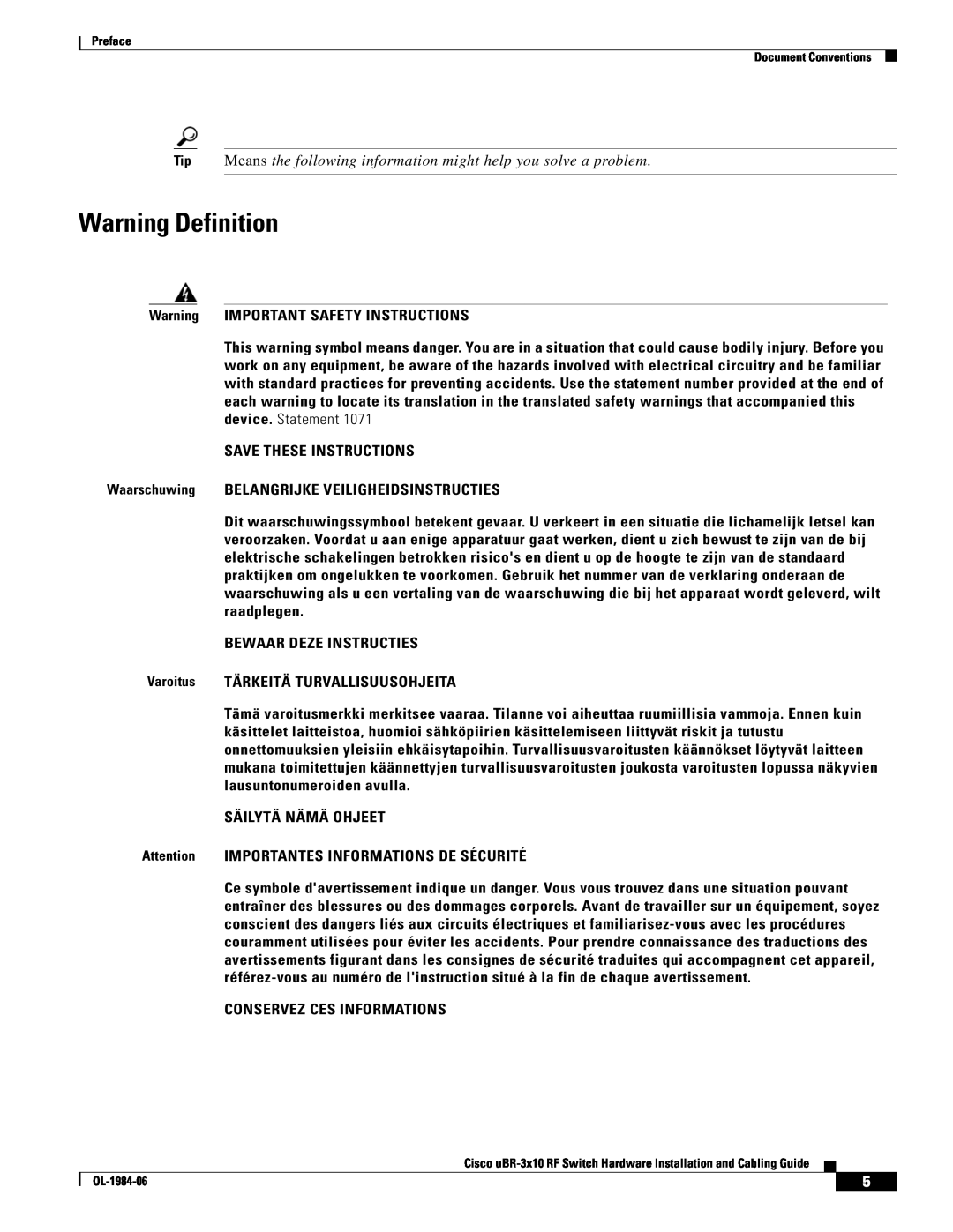 Cisco Systems UBR-3X10 manual Warning Definition, Tip Means the following information might help you solve a problem 