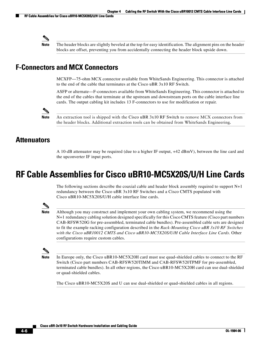 Cisco Systems UBR-3X10 manual RF Cable Assemblies for Cisco uBR10-MC5X20S/U/H Line Cards, F-Connectors and MCX Connectors 