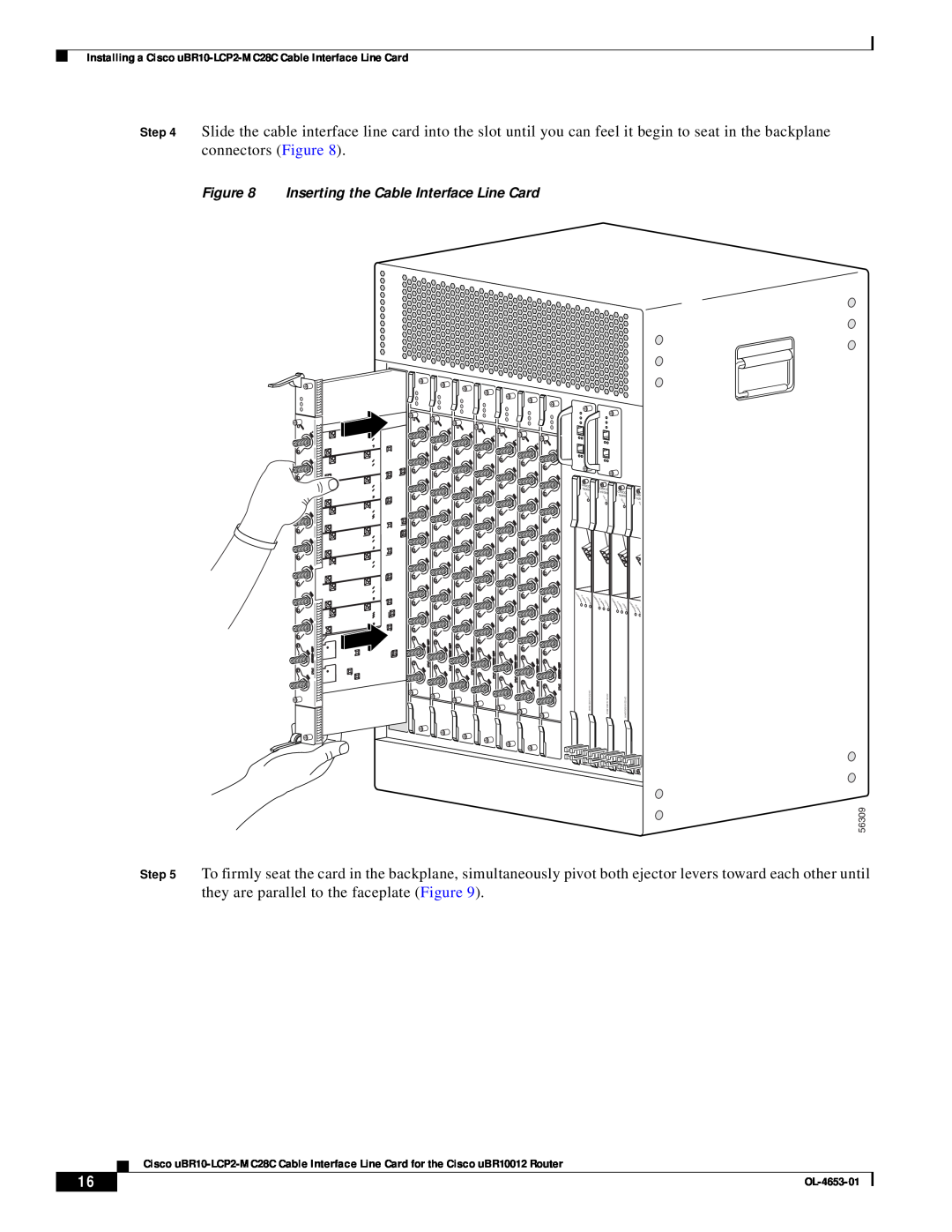 Cisco Systems uBR10-LCP2-MC28C manual Inserting the Cable Interface Line Card, OL-4653-01 