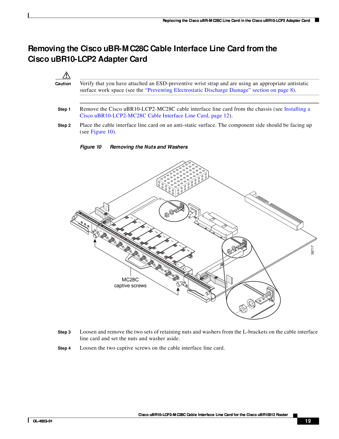Cisco Systems uBR10-LCP2-MC28C manual Loosen the two captive screws on the cable interface line card 