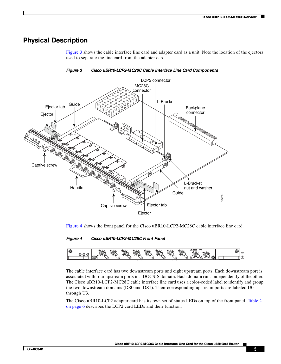 Cisco Systems manual Physical Description, Cisco uBR10-LCP2-MC28C Cable Interface Line Card Components 