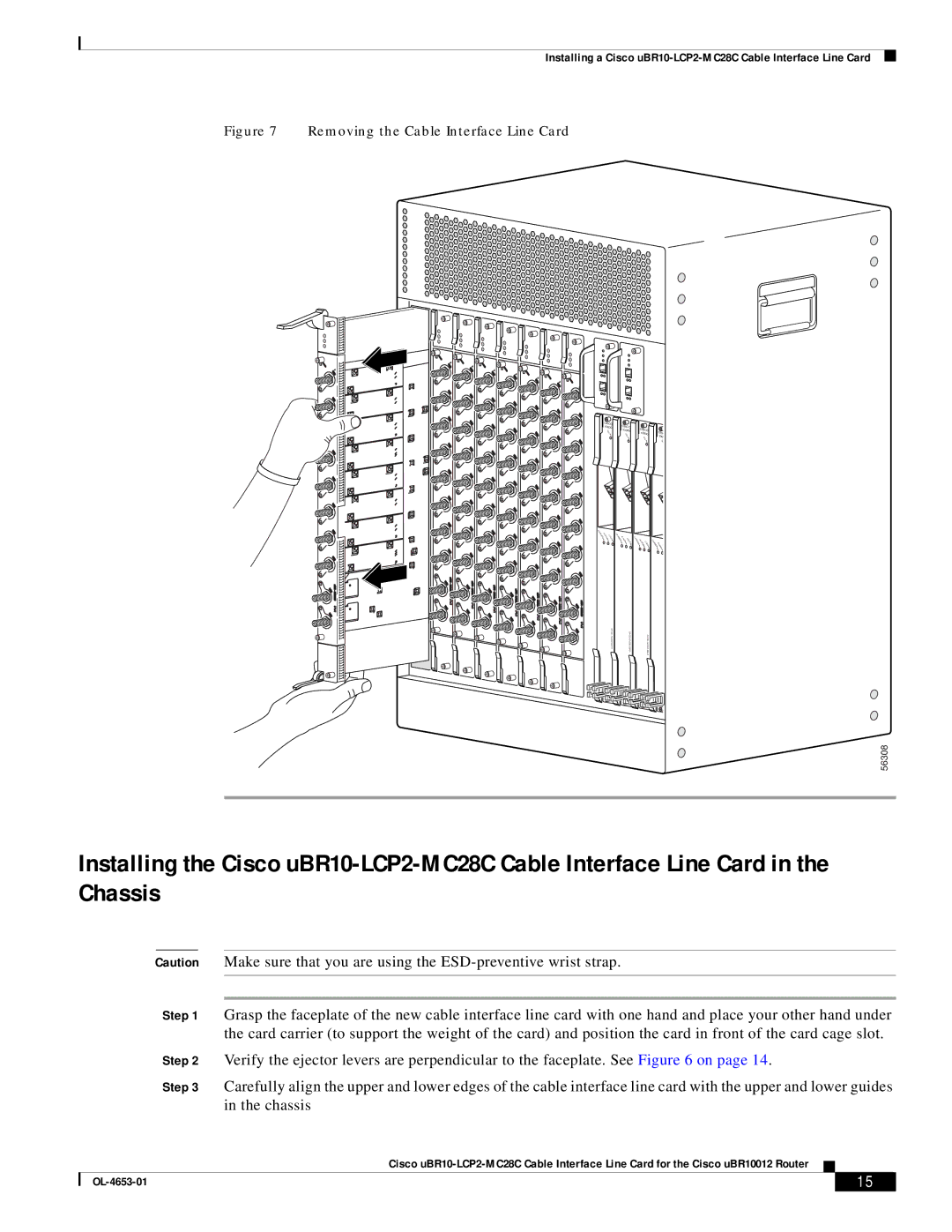 Cisco Systems uBR10-LCP2-MC28C manual Make sure that you are using the ESD-preventive wrist strap 