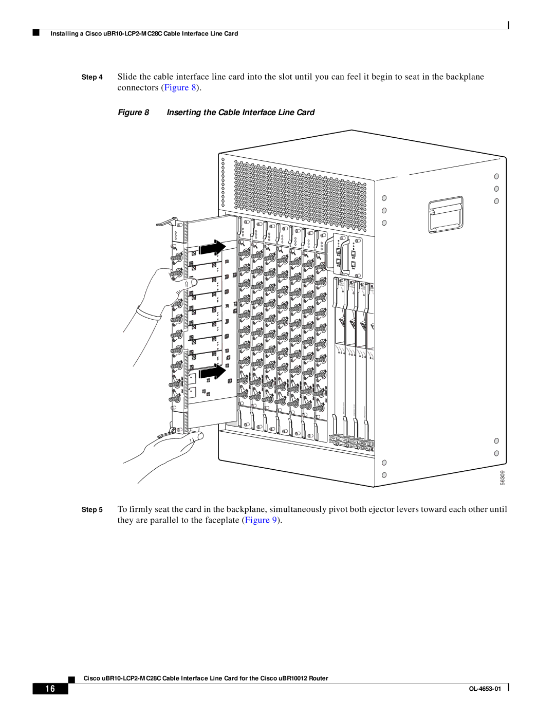 Cisco Systems uBR10-LCP2-MC28C manual Inserting the Cable Interface Line Card 