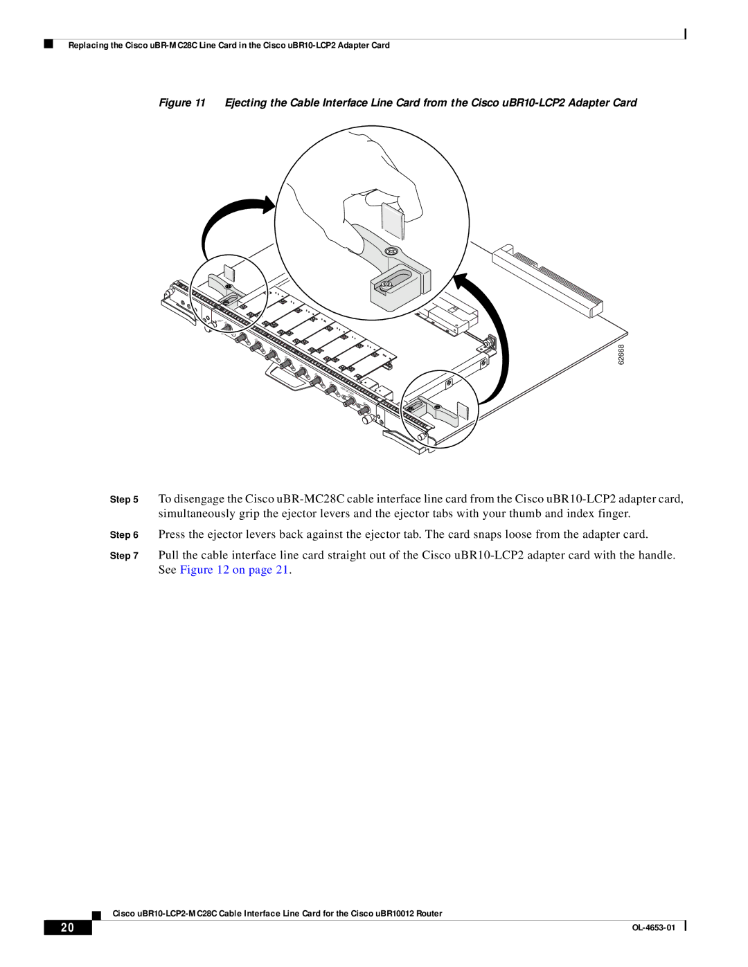 Cisco Systems uBR10-LCP2-MC28C manual 62668 