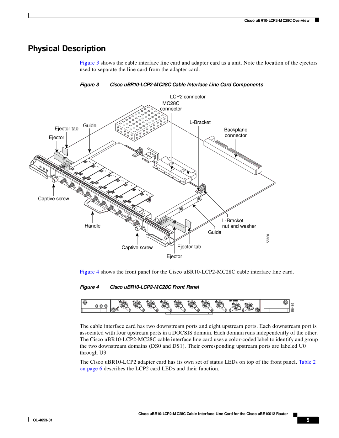 Cisco Systems uBR10-LCP2-MC28C manual Physical Description 