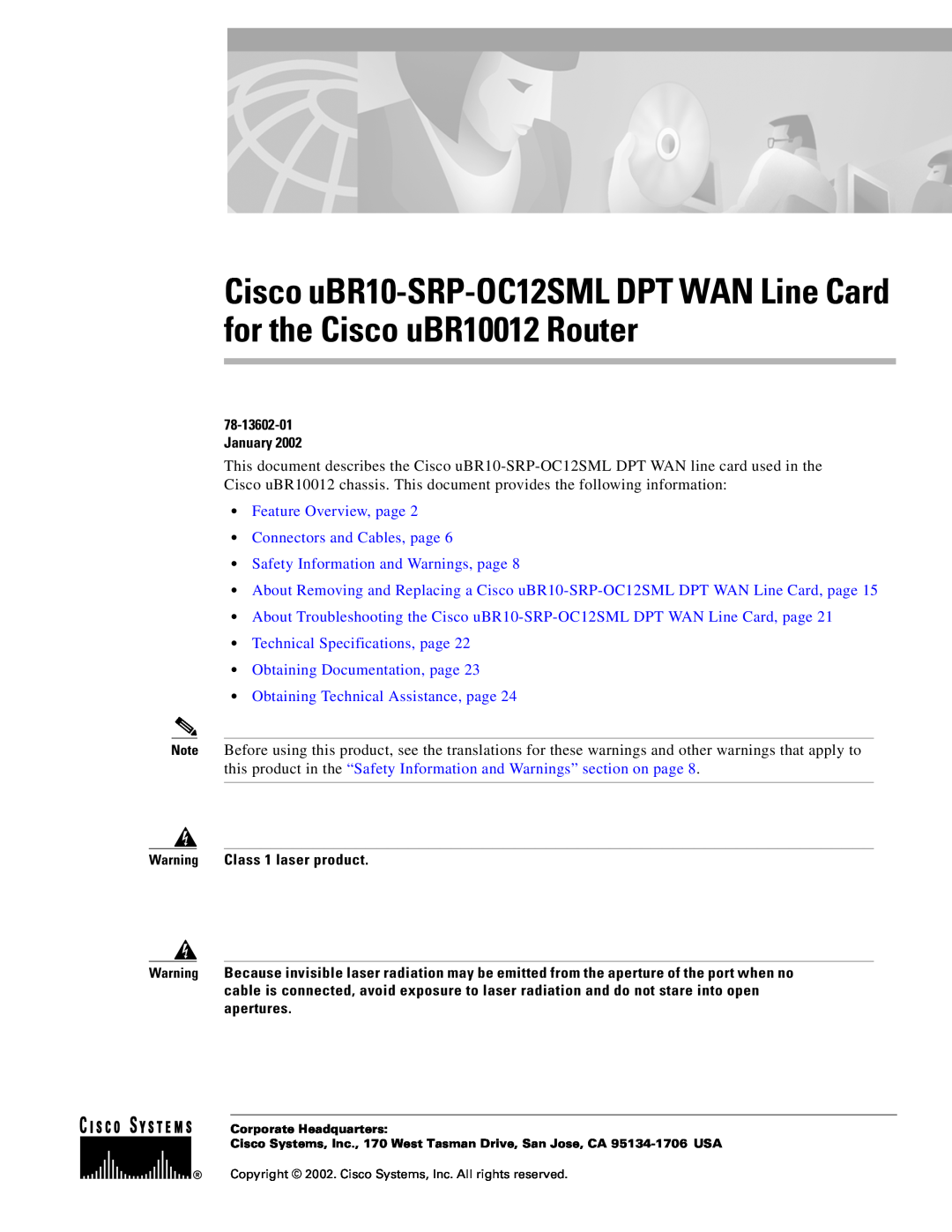 Cisco Systems uBR10-SRP-OC12SML technical specifications Feature Overview, page Connectors and Cables, page 
