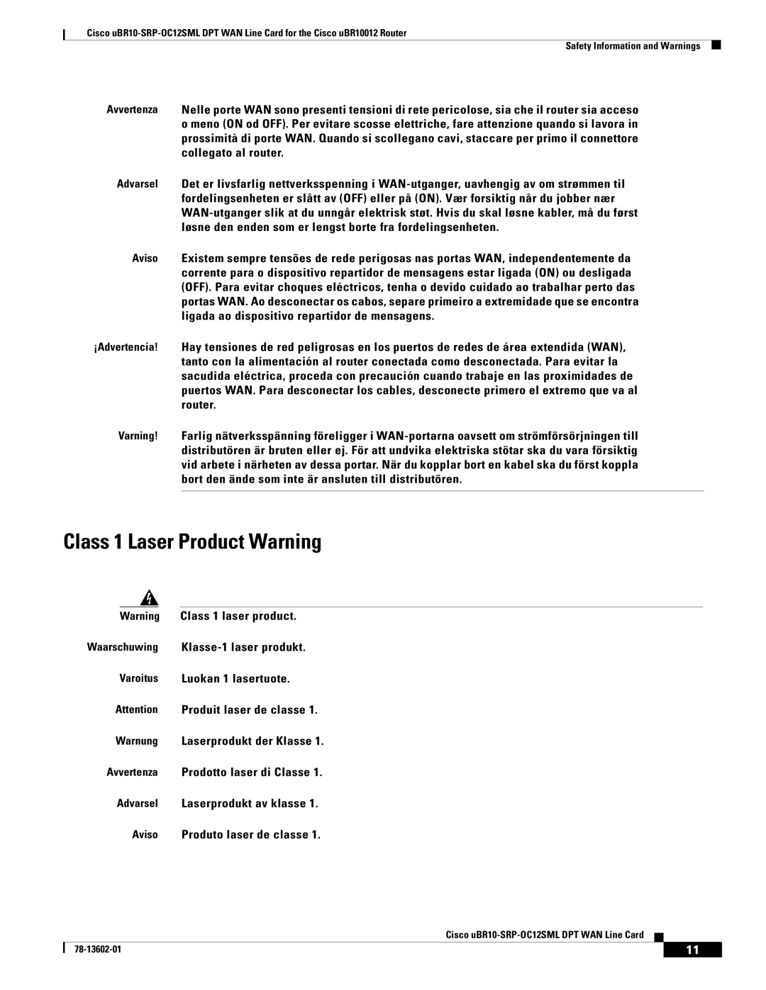 Cisco Systems uBR10-SRP-OC12SML technical specifications Class 1 Laser Product Warning 