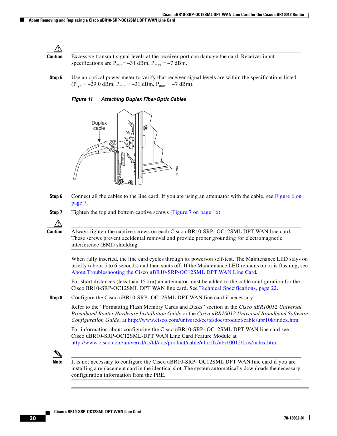 Cisco Systems uBR10-SRP-OC12SML technical specifications Attaching Duplex Fiber-Optic Cables 