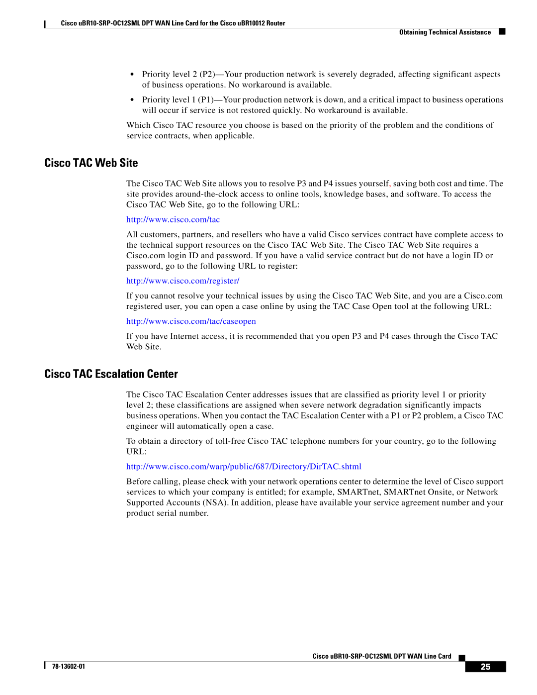 Cisco Systems uBR10-SRP-OC12SML technical specifications Cisco TAC Web Site 