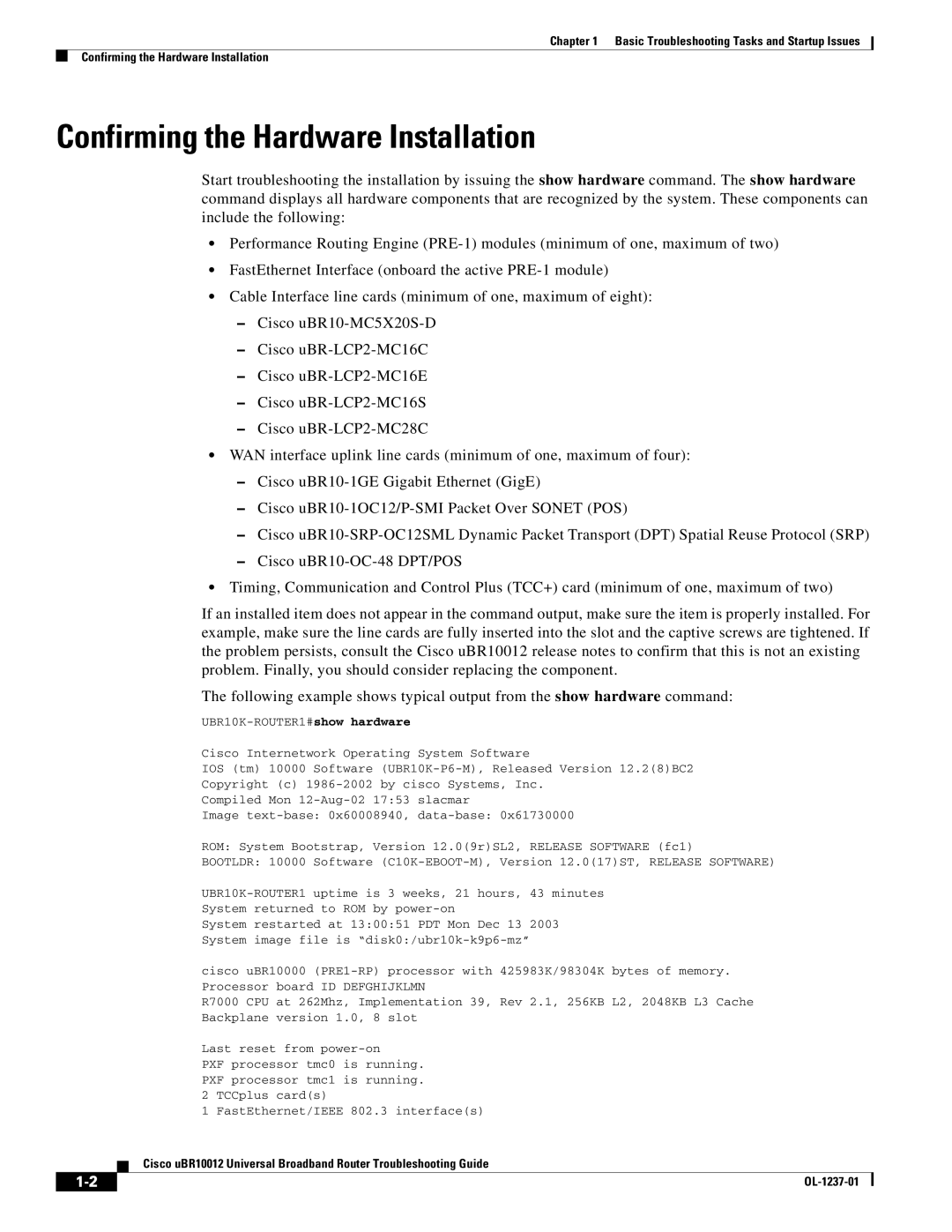 Cisco Systems UBR10012 manual Confirming the Hardware Installation 