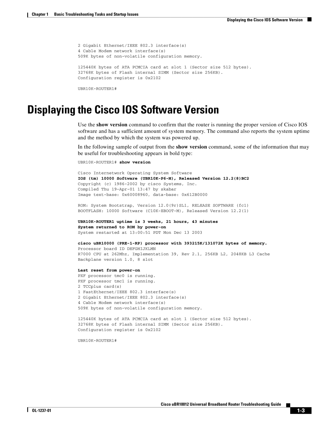 Cisco Systems UBR10012 manual Displaying the Cisco IOS Software Version, Last reset from power-on 