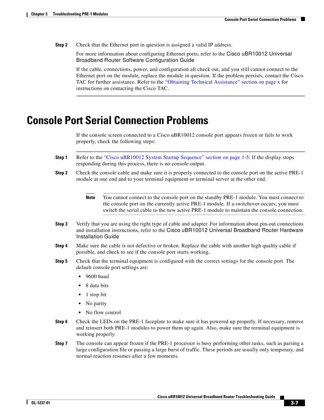 Cisco Systems UBR10012 manual Console Port Serial Connection Problems 