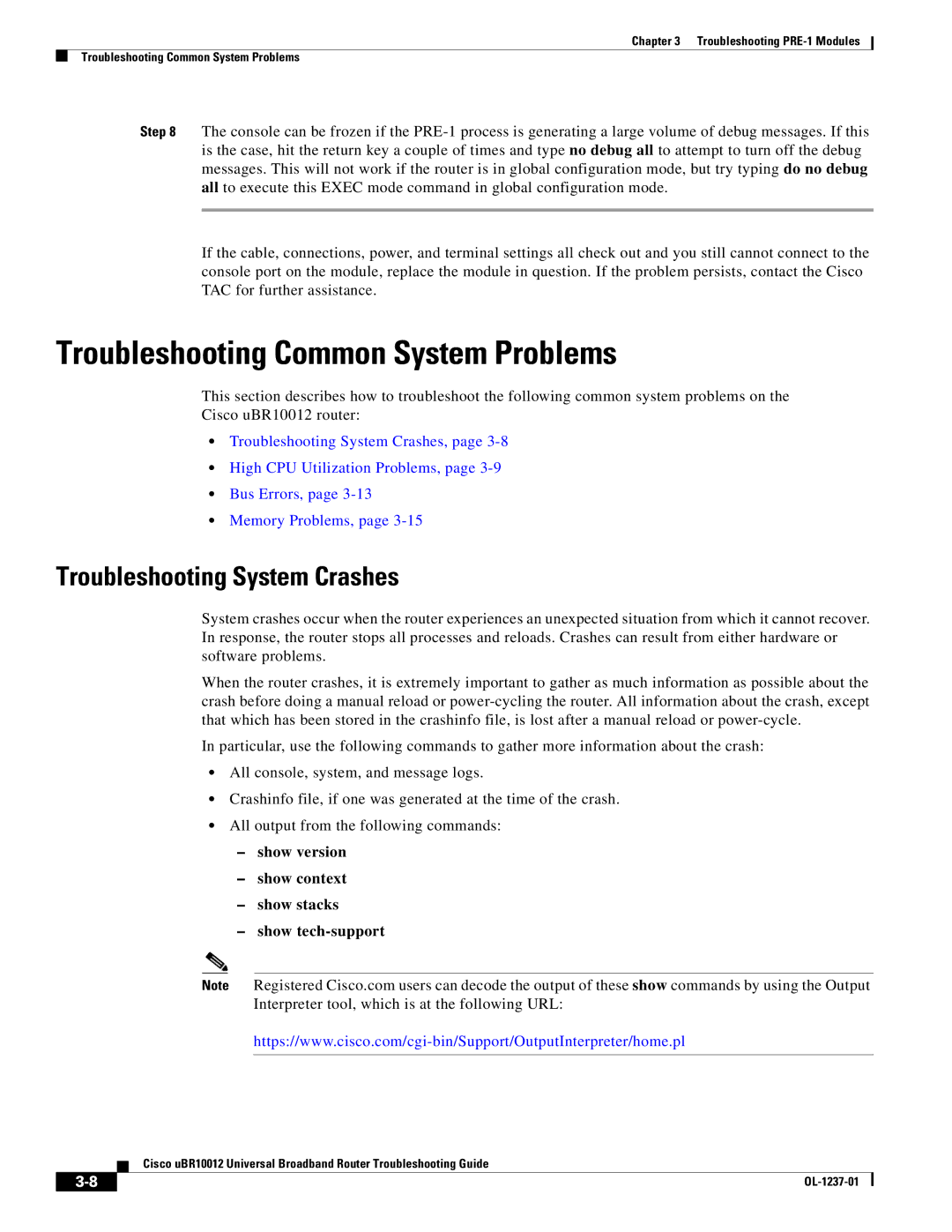 Cisco Systems UBR10012 manual Troubleshooting Common System Problems, Troubleshooting System Crashes 