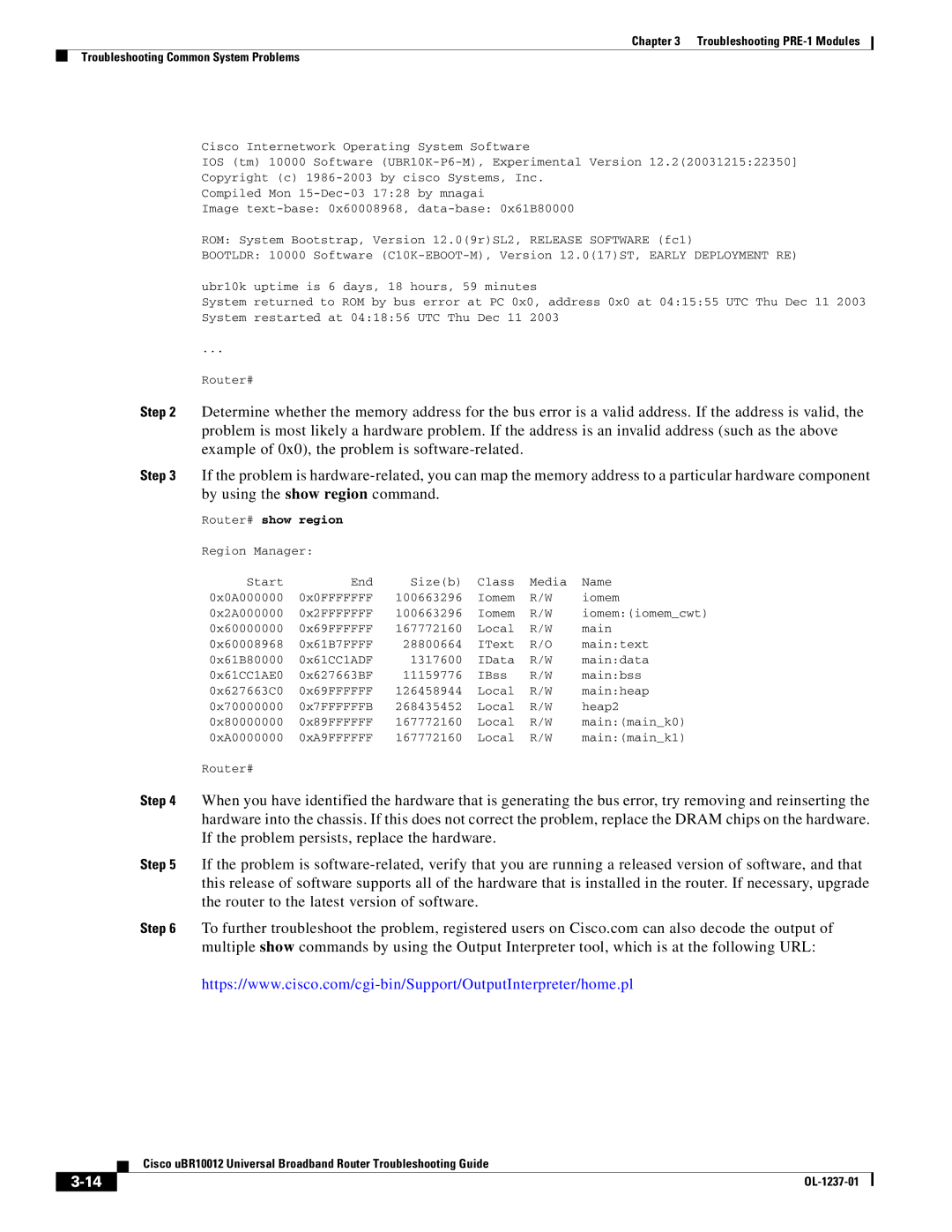 Cisco Systems UBR10012 manual Region Manager Start End Sizeb Class Media Name 0x0A000000 