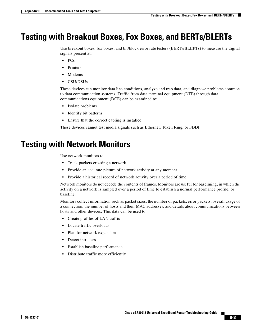 Cisco Systems UBR10012 manual Testing with Network Monitors, Testing with Breakout Boxes, Fox Boxes, and BERTs/BLERTs 