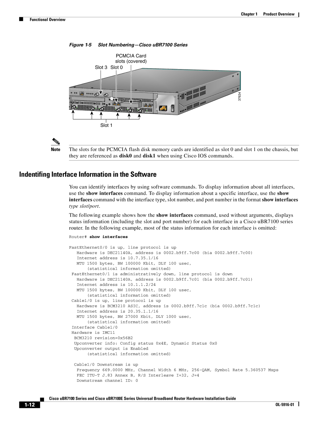 Cisco Systems UBR7100E specifications Indentifing Interface Information in the Software 