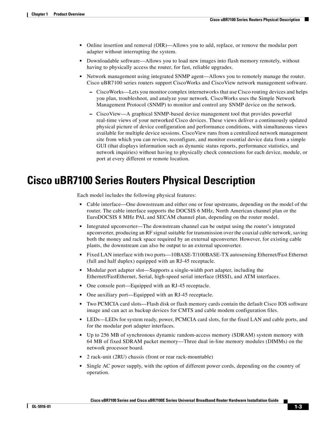 Cisco Systems UBR7100E specifications Cisco uBR7100 Series Routers Physical Description 