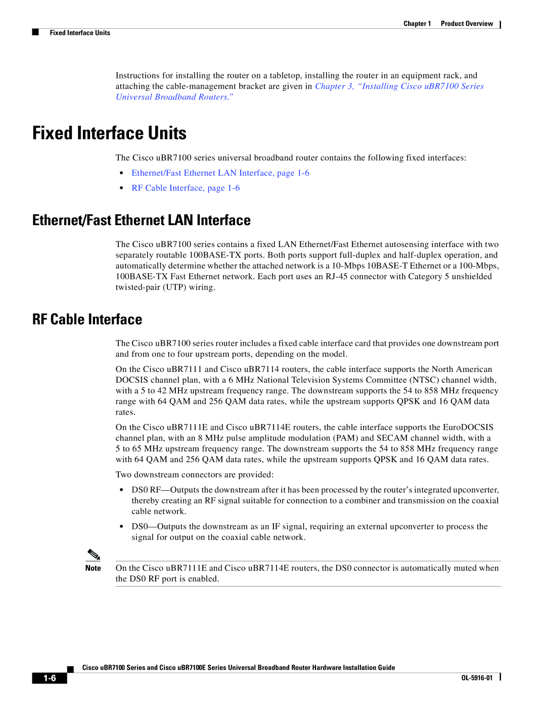 Cisco Systems UBR7100E specifications Fixed Interface Units, Ethernet/Fast Ethernet LAN Interface, RF Cable Interface 