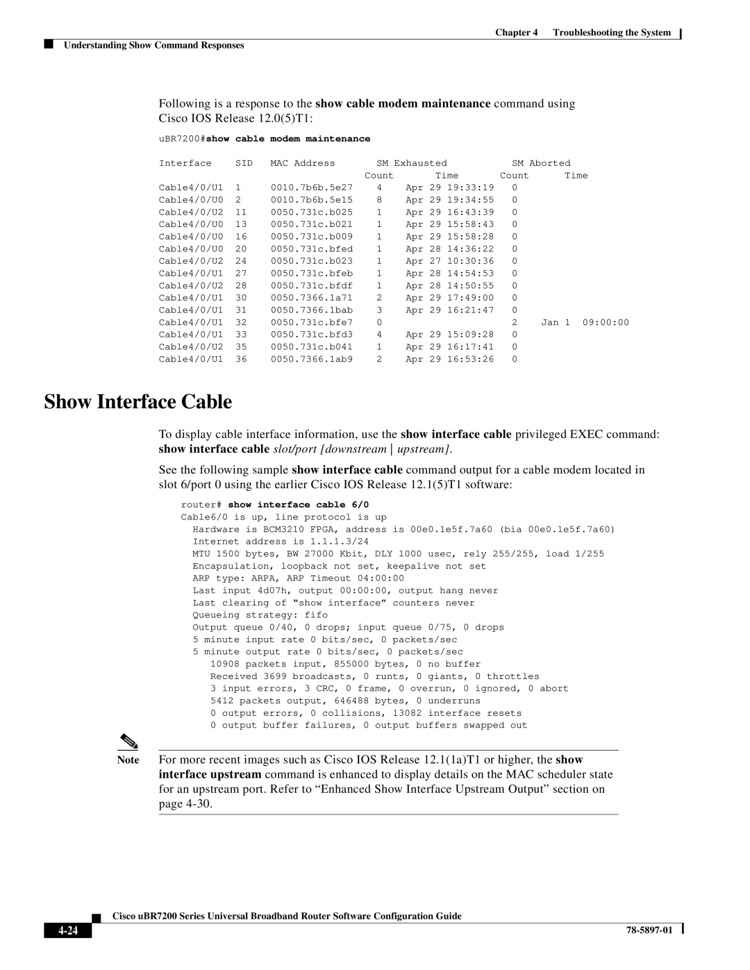 Cisco Systems uBR7200 Series manual Show Interface Cable, UBR7200#show cable modem maintenance 