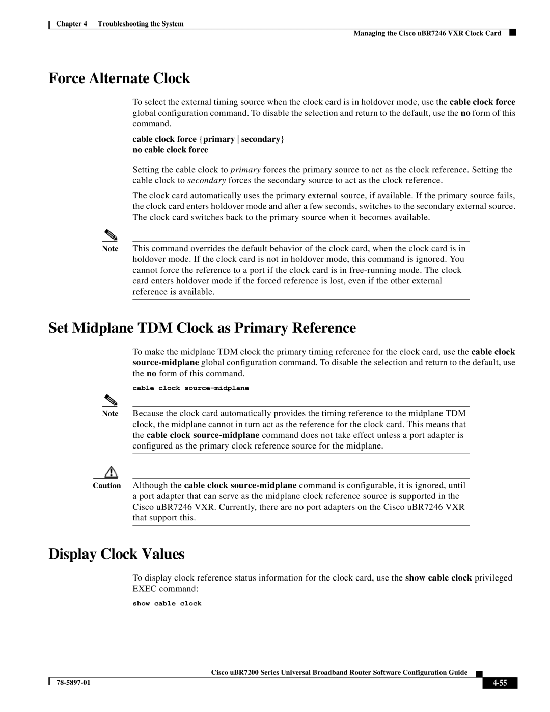 Cisco Systems uBR7200 Series Force Alternate Clock, Set Midplane TDM Clock as Primary Reference, Display Clock Values 