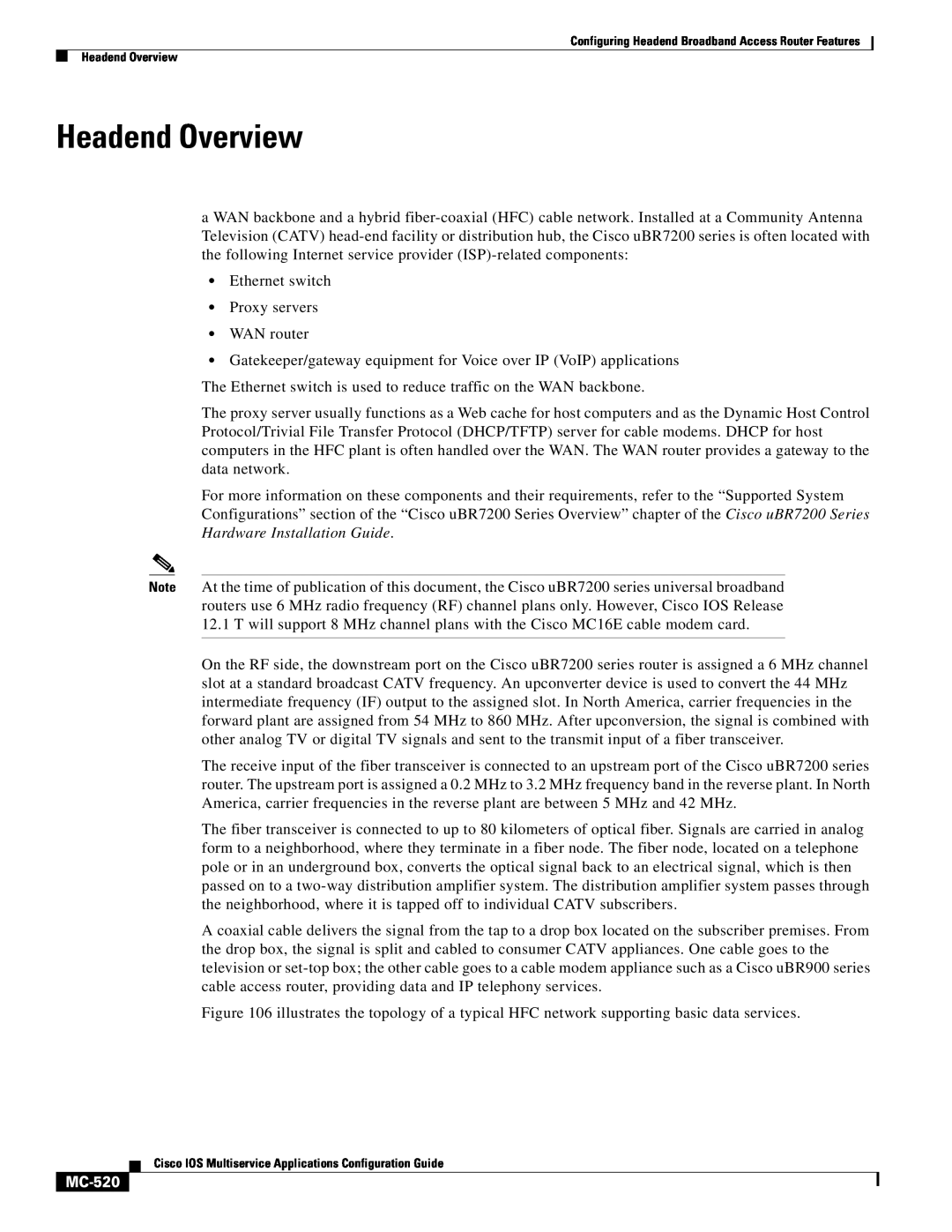 Cisco Systems uBR7200 manual Headend Overview, MC-520 