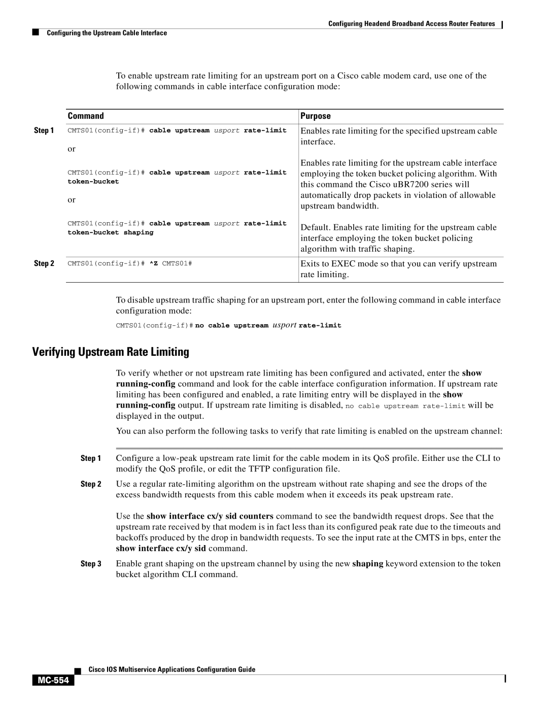 Cisco Systems uBR7200 manual Verifying Upstream Rate Limiting, MC-554, CMTS01config-if#no cable upstream usport rate-limit 