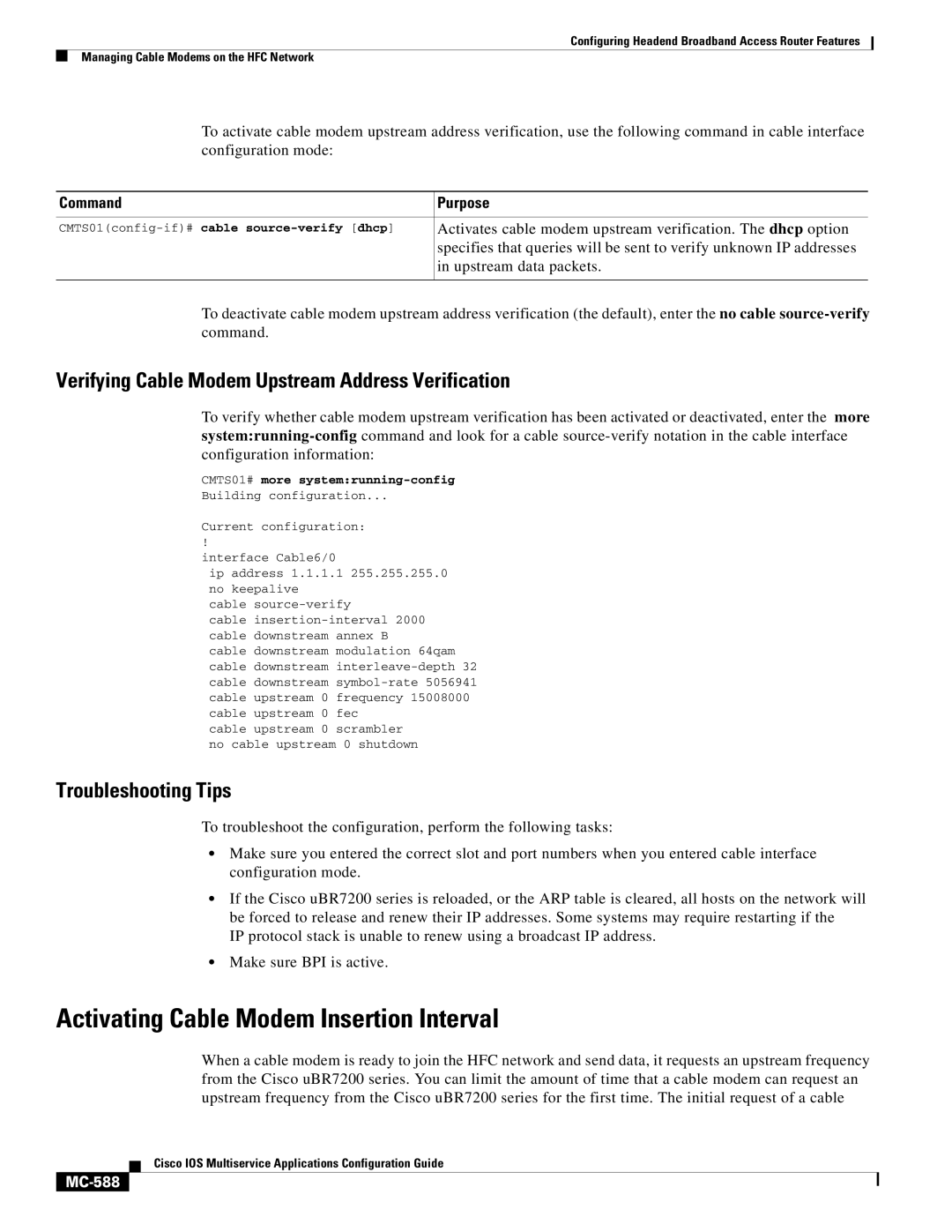 Cisco Systems uBR7200 manual Activating Cable Modem Insertion Interval, Verifying Cable Modem Upstream Address Verification 