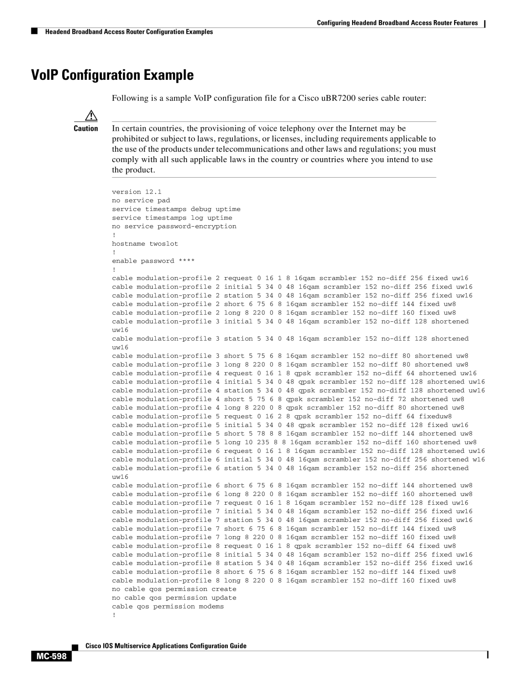 Cisco Systems uBR7200 manual VoIP Configuration Example, MC-598 