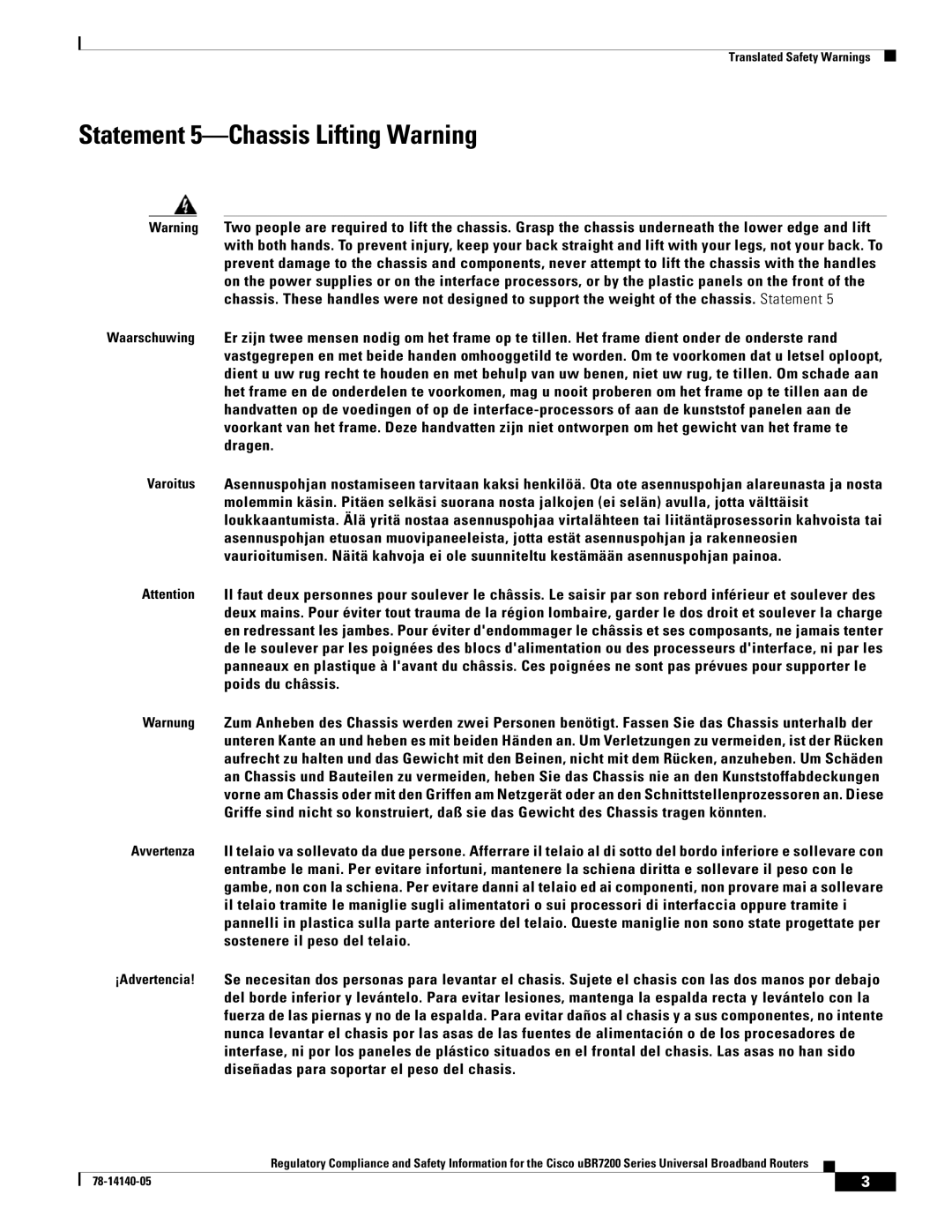 Cisco Systems uBR7200 manual Statement 5-Chassis Lifting Warning 