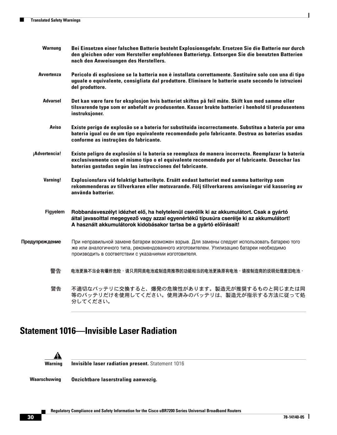 Cisco Systems uBR7200 manual Statement 1016-Invisible Laser Radiation, Waarschuwing Onzichtbare laserstraling aanwezig 